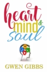 Image for Heart, Mind &amp; Soul &quot;An Assortment of Poetry&quot;