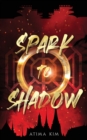 Image for Spark to Shadow