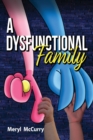 Image for A Dysfunctional Family
