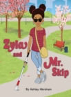 Image for Zyla And Mr. Skip
