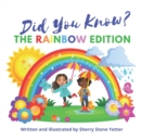 Image for Did You Know? The Rainbow Edition