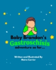 Image for Baby Brandon&#39;s Gastroschisis Adventure so far...
