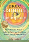 Image for More Dammit ... It IS Menopause!
