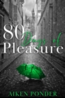 Image for 80 Days of Pleasure (Days of Pleasure Series Book 8)