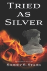 Image for Tried as Silver