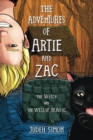 Image for The Adventures of Artie and Zac : The Witch and the Well of Magic
