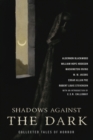 Image for The Turn of the Screw &amp; Shadows Against the Dark : Collected Tales of Horror