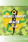 Image for The Balance Concept In Health And Nursing