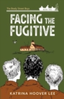 Image for Facing the Fugitive