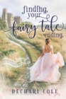 Image for Finding Your Fairy Tale Ending