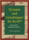 Image for Dynamo and Grasshopper for Revit Cheat Sheet Reference Manual