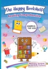 Image for The Happy Bookshelf Reading Comprehension Journal For Kids : Motivating Questions That Build Reading Comprehension