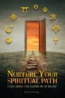 Image for Nurture Your Spiritual Path