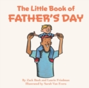 Image for The Little Book of Father&#39;s Day