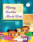 Image for Mommy, teach me how to write