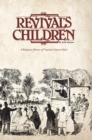 Image for Revival&#39;s Children : A Religious History of Virginia&#39;s Eastern Shore