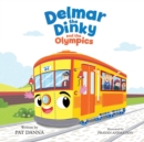 Image for Delmar the Dinky and the Olympics