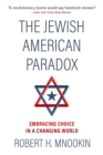 Image for The Jewish American Paradox