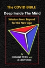 Image for The Covid Bible : Deep Inside The Mind - Wisdom from Beyond for the New Age