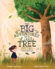 Image for The Big Adventures of a Little Tree : Tree Finds Friendship