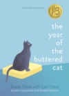 Image for The year of the buttered cat: a mostly true story