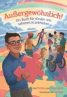 Image for Aussergewoehnlich! Ein Buch fur Kinder mit seltenen Krankheiten