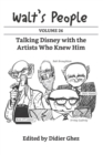 Image for Walt&#39;s People : Volume 26: Talking Disney with the Artists Who Knew Him