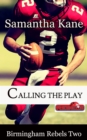 Image for Calling the Play
