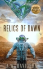 Image for Relics of Dawn: A Story Carved in Time