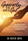 Image for Generosity Is the Heart of God