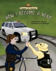 Image for Paws of Honor - How I Became A Hero