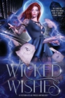 Image for Wicked Wishes : A Fiction-Atlas Press Anthology