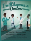 Image for I Will Become a Doctor
