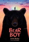 Image for Bear Boy: The True Story of a Boy, Two Bears, and the Fight to be Free
