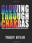Image for Glowing through the Chakras