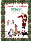 Image for Santa&#39;s OTHER Helpers