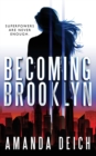 Image for Becoming Brooklyn