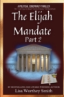 Image for The Elijah Mandate, part 2