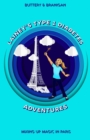 Image for Lainey&#39;s Type One Diabetes Adventures : Mixing Up Magic in Paris