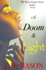 Image for Of Doom and Light : The Theian Prophecy Book 3