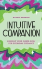 Image for Intuitive Companion : Consult Your Inner Guru for Everyday Guidance