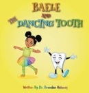 Image for Baele And The Dancing Tooth