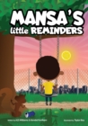 Image for MANSA&#39;S Little REMINDERS : Scratching the surface of financial literacy