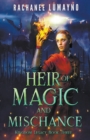 Image for Heir of Magic and Mischance