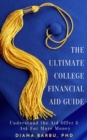 Image for The Ultimate College Financial Aid Guide