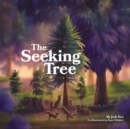 Image for The Seeking Tree
