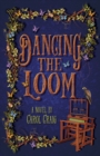Image for Dancing the Loom