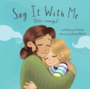Image for Say it with Me (Dilo Conmigo)