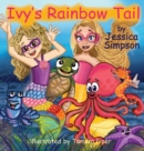 Image for Ivy&#39;s Rainbow Tail