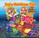 Image for Ivy&#39;s Rainbow Tail